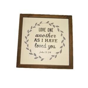 Rustic Wooden Wall Sign "Love One Another” John 13:34 Bible Verse
